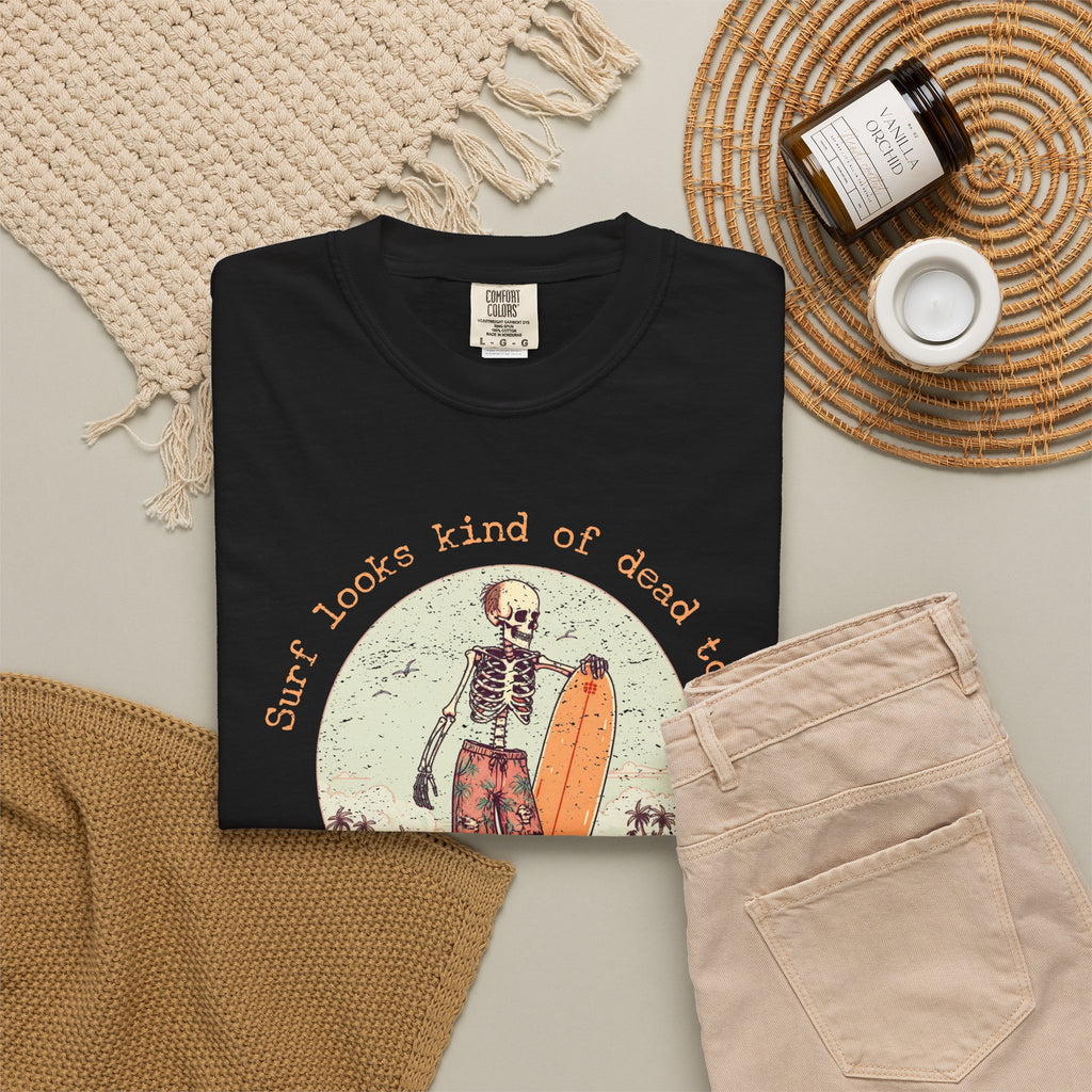 Copy of Skeleton Surfer T-Shirt — "Surf looks kind of dead today" Vintage Beach Tee