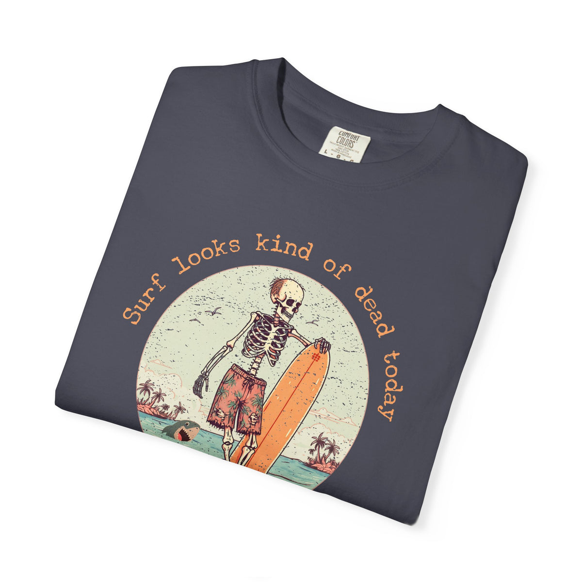 Copy of Skeleton Surfer T-Shirt — "Surf looks kind of dead today" Vintage Beach Tee