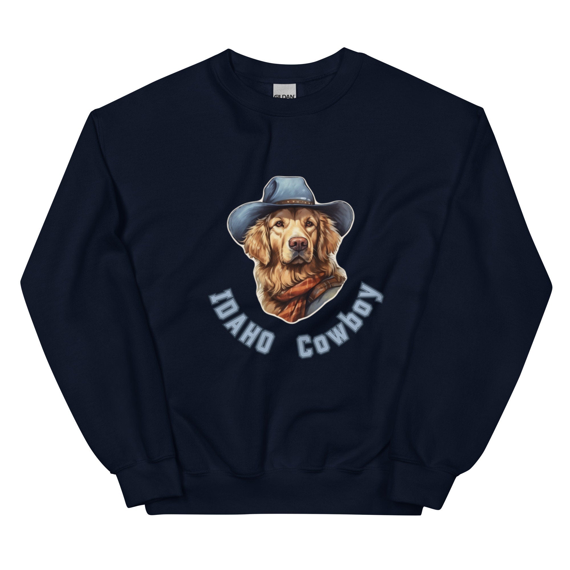 Idaho Sweatshirt: Funny Cowboy Dog, Western Theme