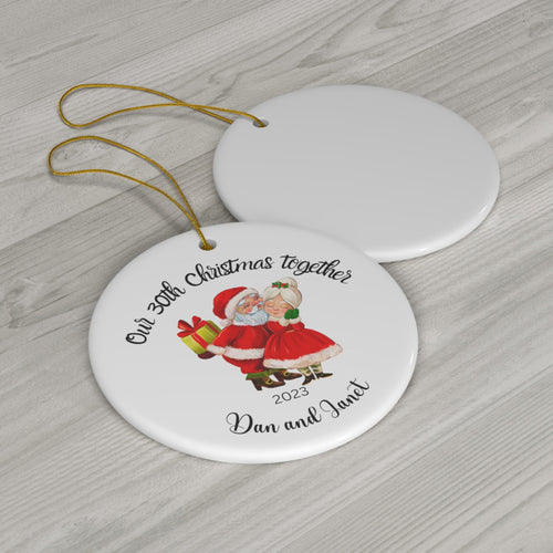 30th Christmas Together Ceramic ornament, Circle, Personalize