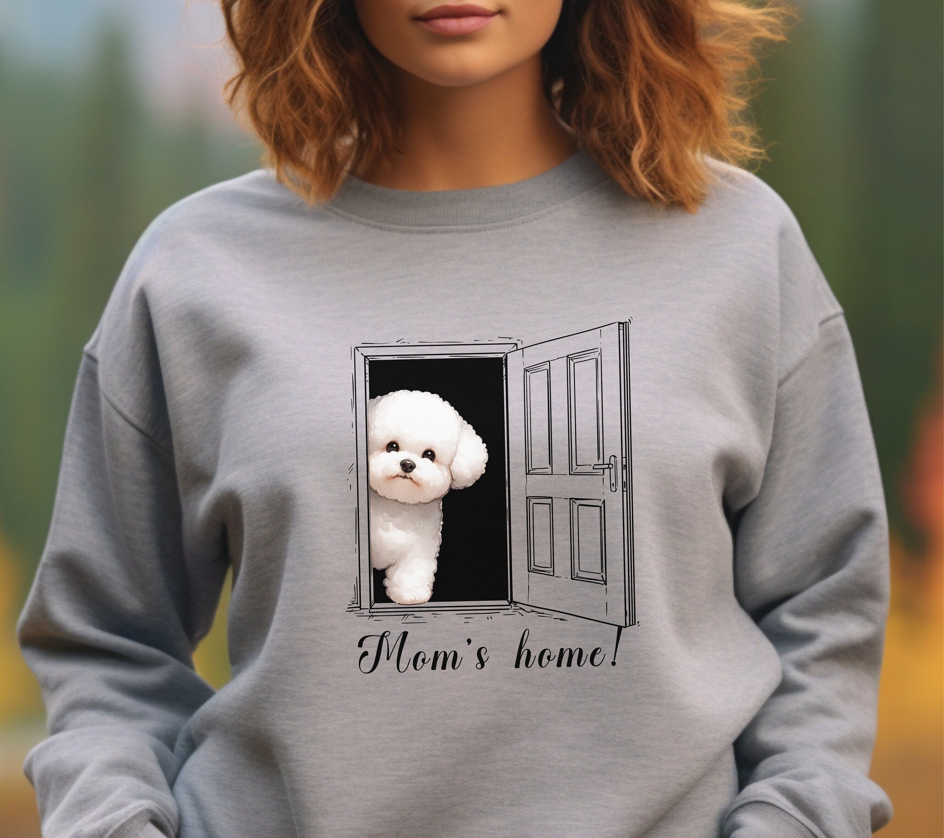 cute puppy shirt, Bichon Frise' Sweatshirt, cute Bichon sweatshirt,  gift for Bichon owner, gift for dog mom, puppy sweatshirt, puppy hoodie