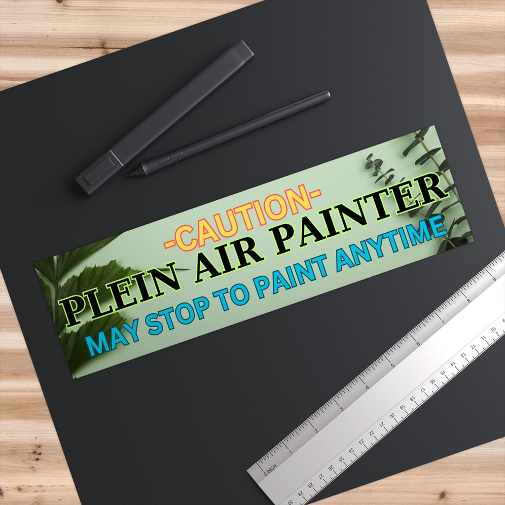 Artist Bumper Stickers, Plein Air Painter bumper sticker, gift for painters, gift for artists, gift for Plein Air Painters