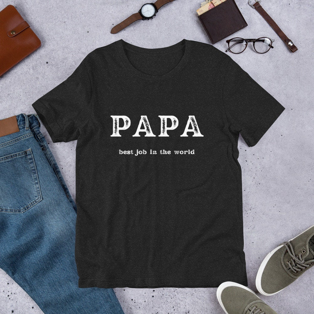 PAPA Shirt, PAPA t-shirt, gift for Dad, shirt for Grandpa, gift for Papa, Bella Canvas t-shirt for Papa, PAPA tee, gift for Father