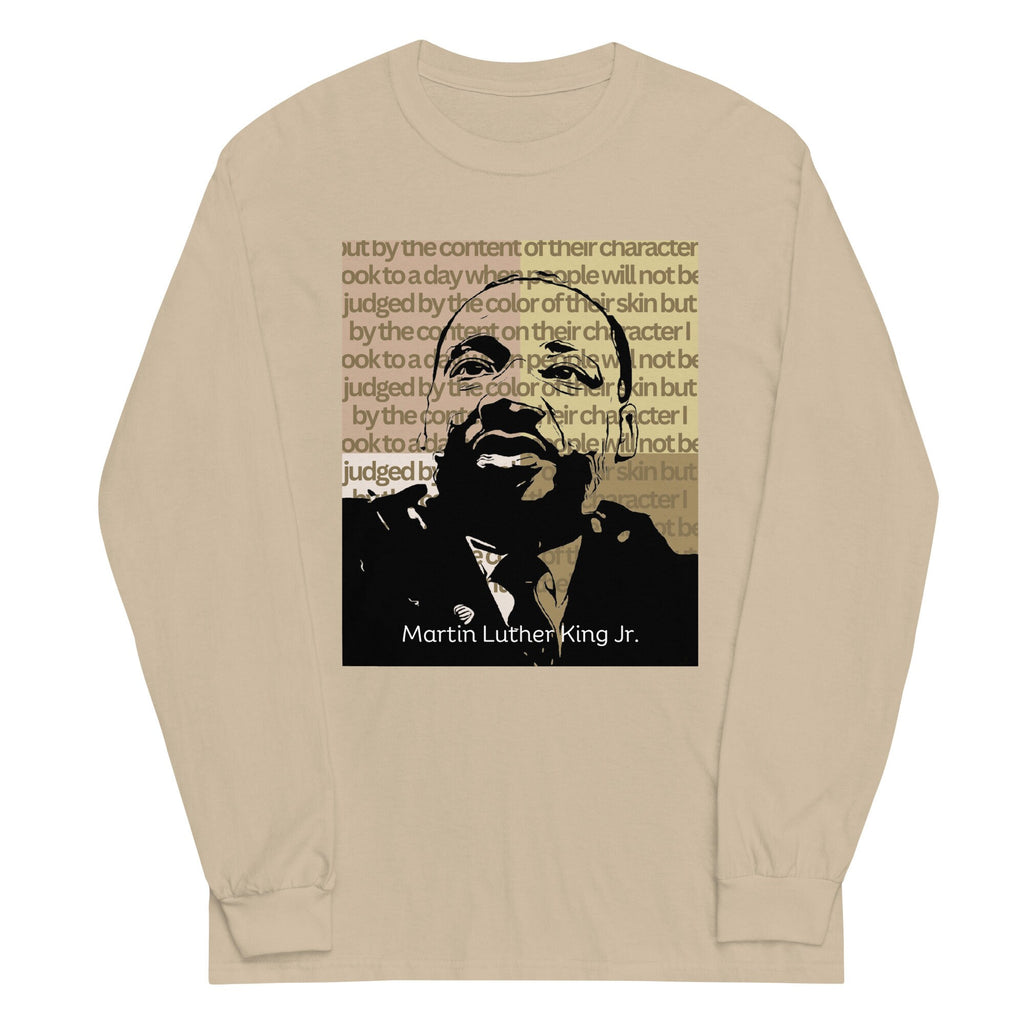 MLK Long Sleeve Shirt: Martin Luther King Quote, Black History Month