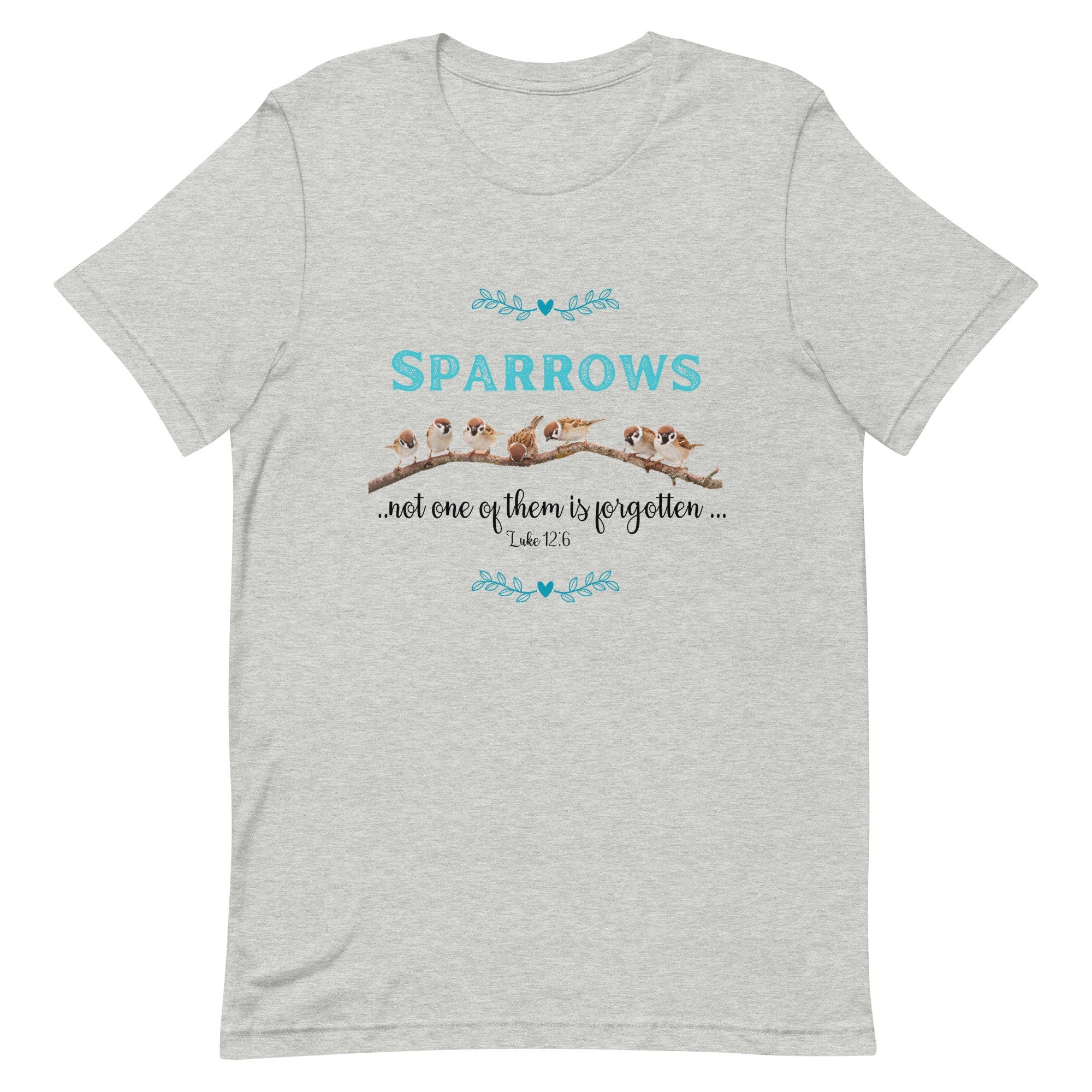 Sparrows Christian T-Shirt: Bible Verse Inspirational Shirt