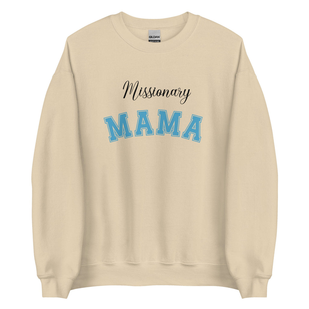 Missionary MAMA Sweatshirt: LDS Mom Gift