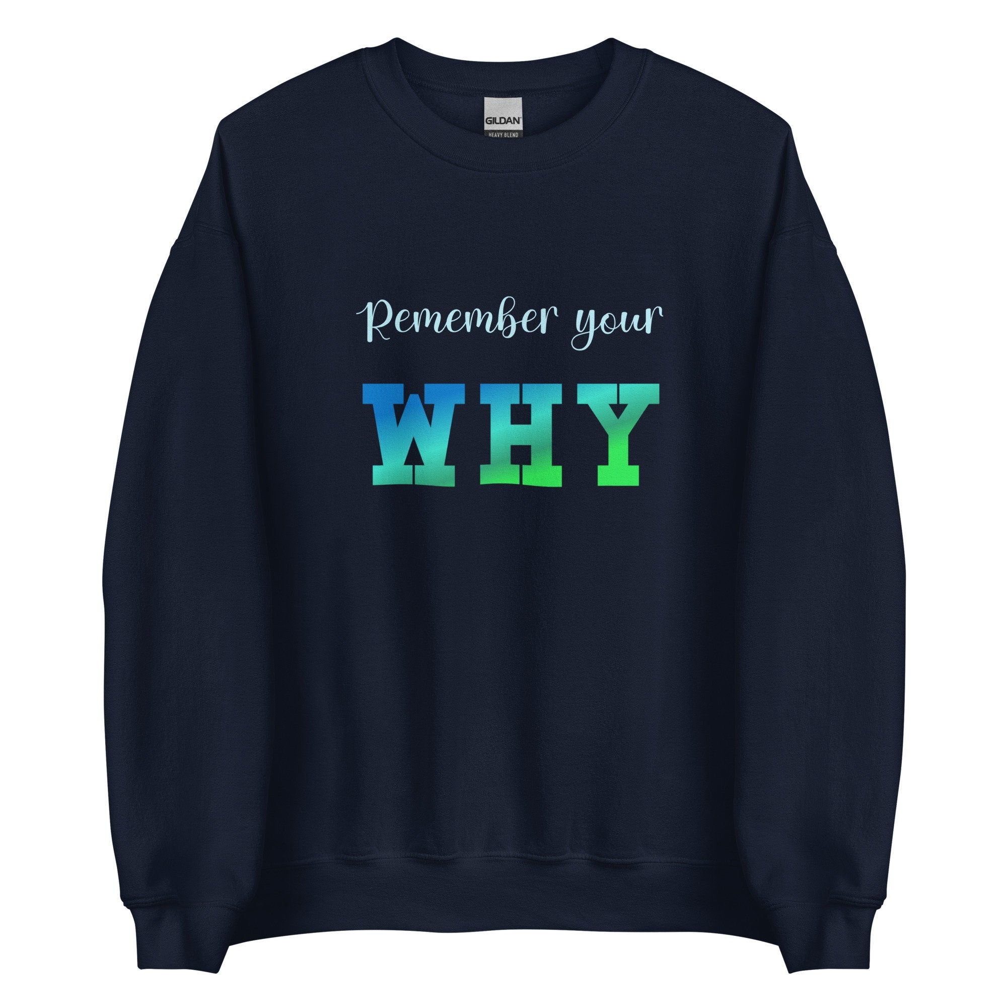 Motivational Sweatshirt: Recovery gift Remember Your Why sweatshirt  Counselor Gift Inspirational hoodie