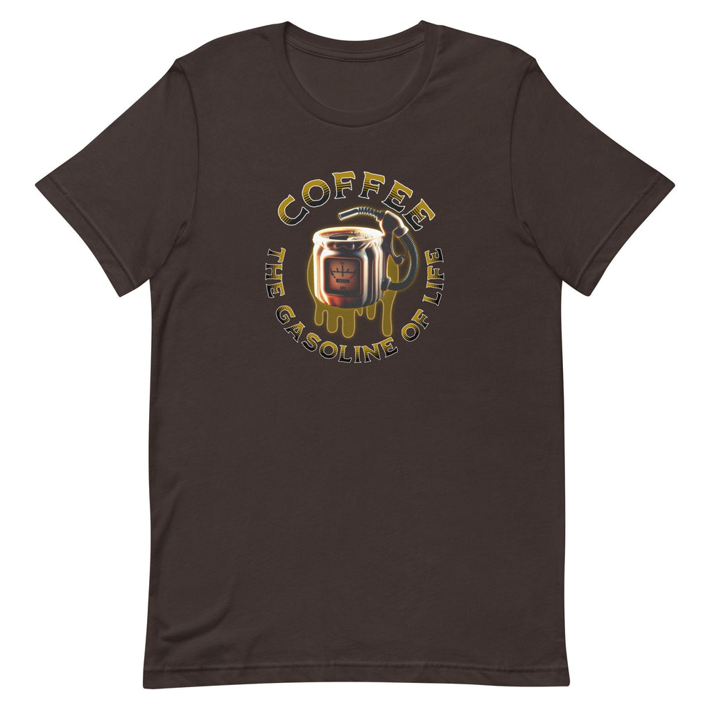 Funny Coffee T-Shirt, Gasoline of Life, Coffee Lover Gift