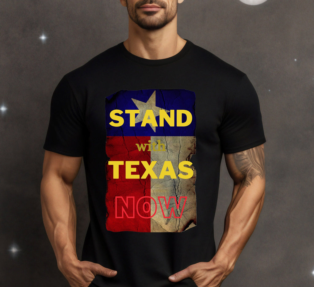 Stand with Texas Shirt: Border Crisis Support Tee