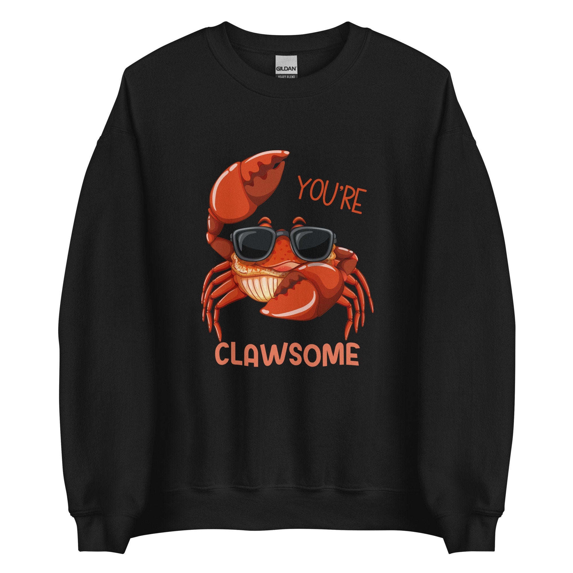 Funny Crab Sweatshirt: You're Clawsome Valentines Gift Crab hoodie small to 5X