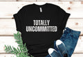 Uncommitted T-Shirt: Funny Democrat Election 2024 Tee
