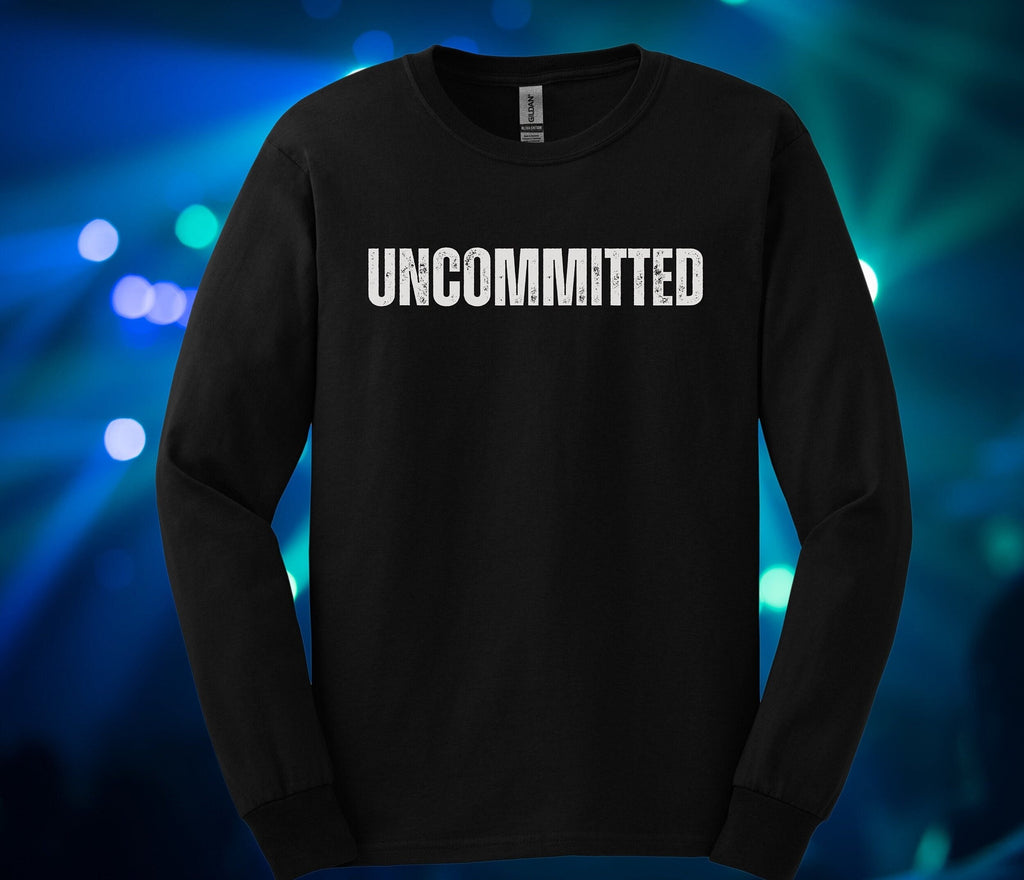 Uncommitted Shirt: Funny Political Long Sleeve Tee