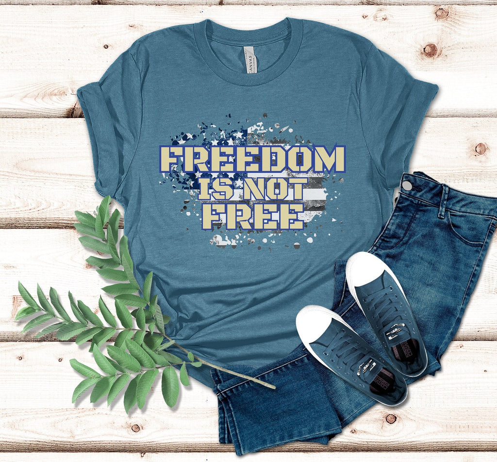 Freedom Isn't Free T-Shirt: Patriotic Unisex Tee