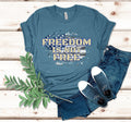 Freedom Isn't Free T-Shirt: Patriotic Unisex Tee