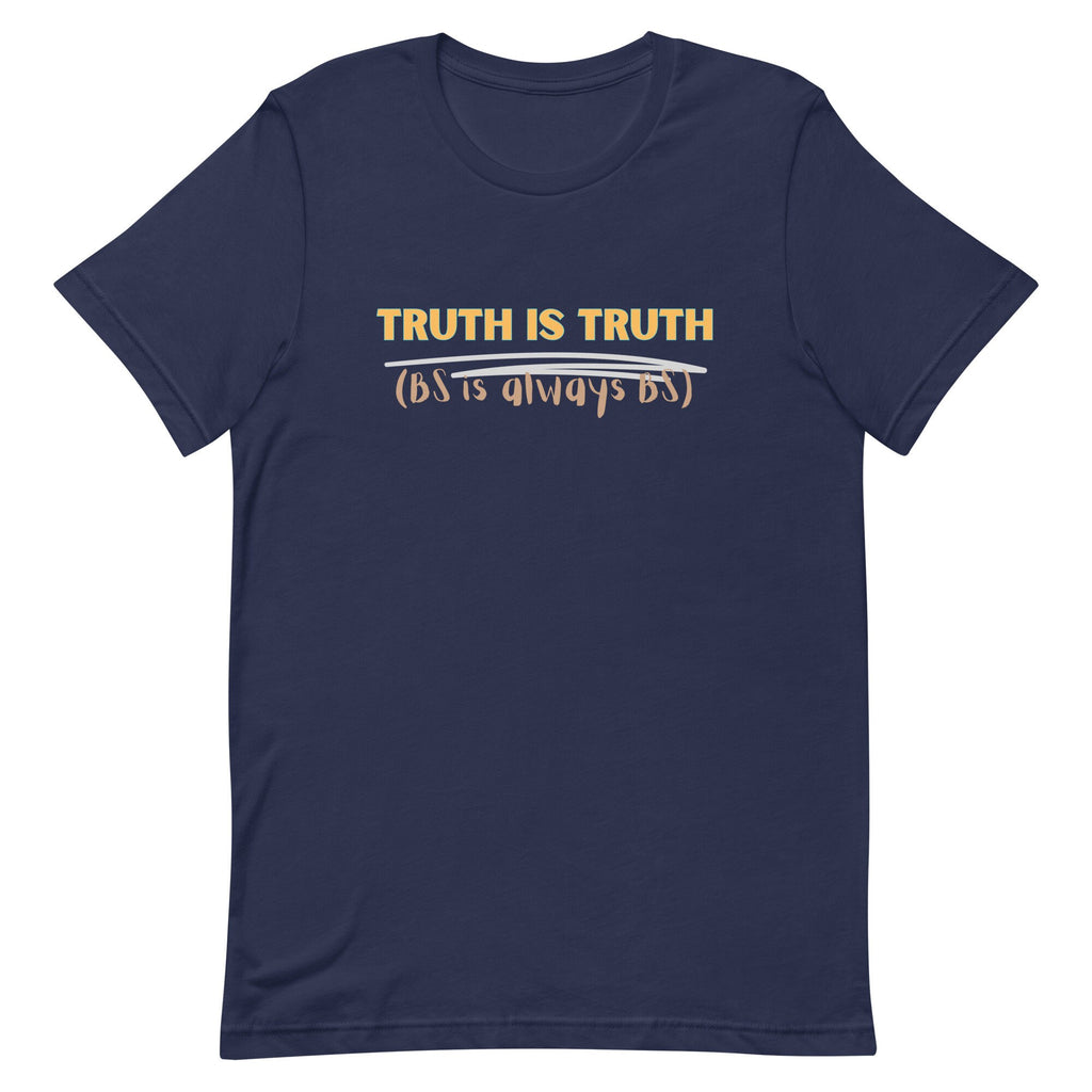 Truth Is Truth Graphic Tee - Conservative Christian Unisex T-Shirt