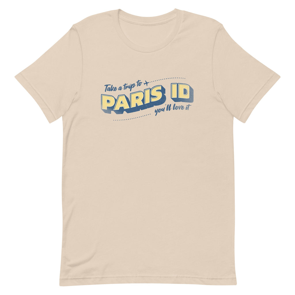 Funny Paris Idaho T-Shirt: Idaho Visitor Gift Idaho tees Unisex Tee