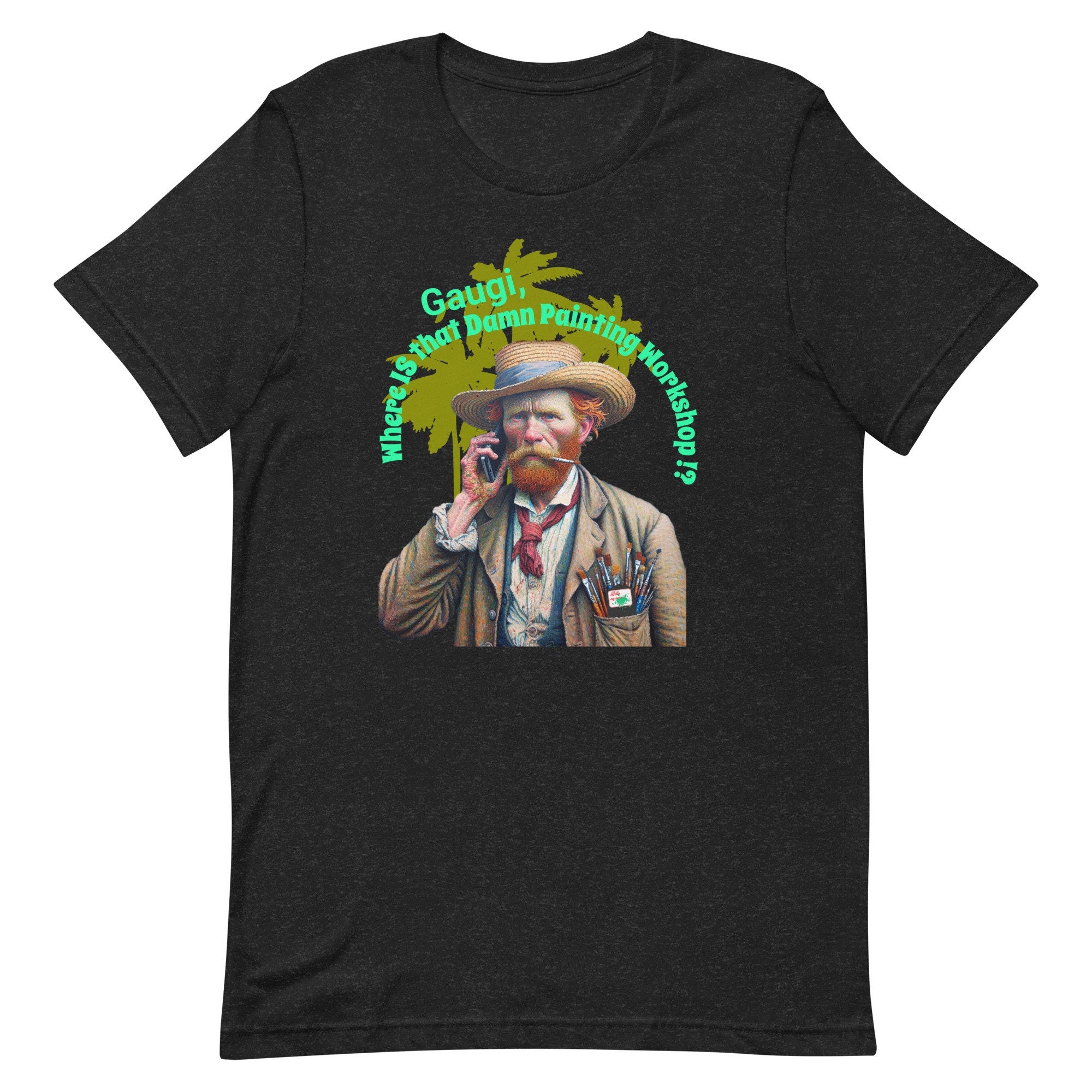 Funny Van Gogh Unisex T-Shirt: Art Lover Gift