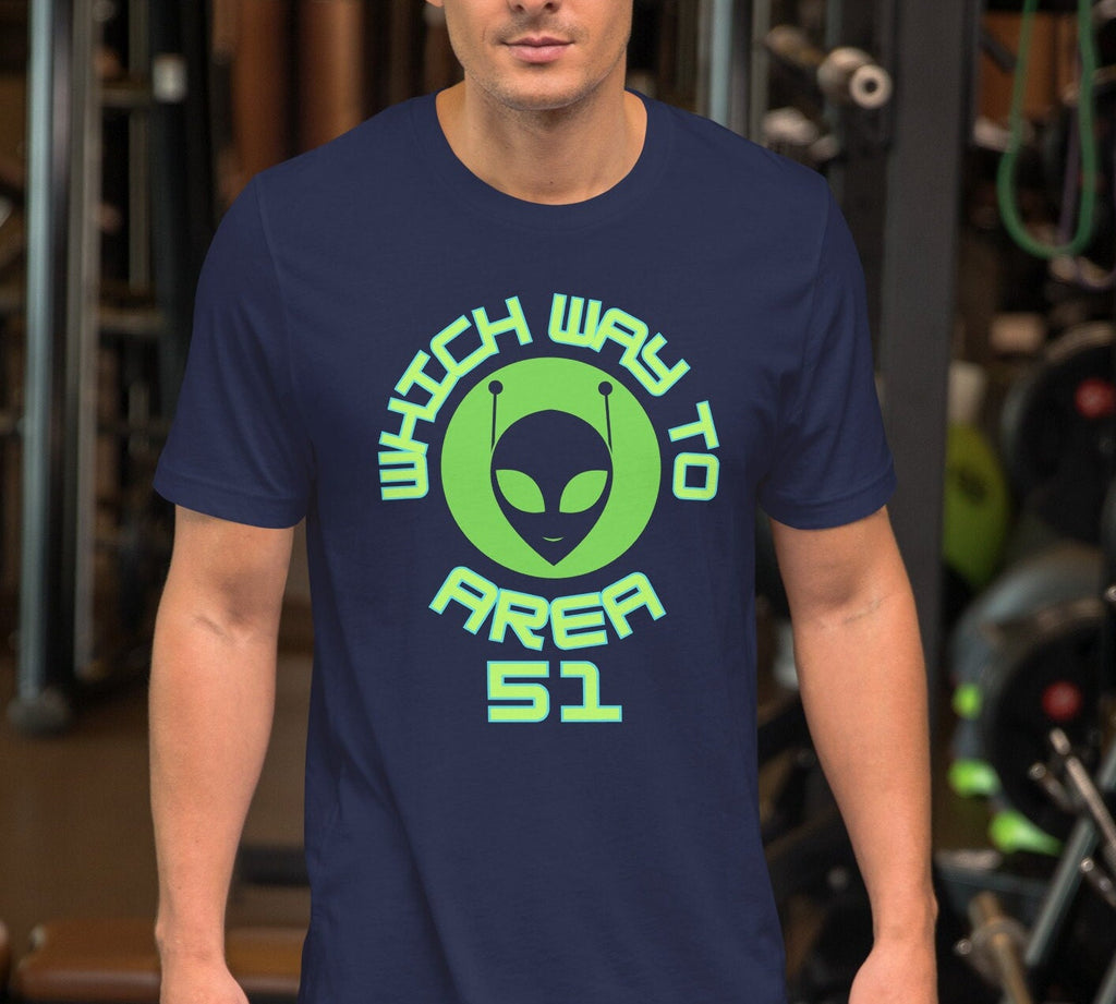 Funny Alien Shirt: Area 51 UFO Fan Gift