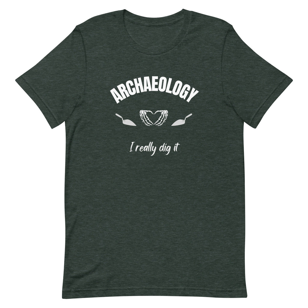 Archaeology T-Shirt: "I Dig It" Unisex Tee gift for archeologist