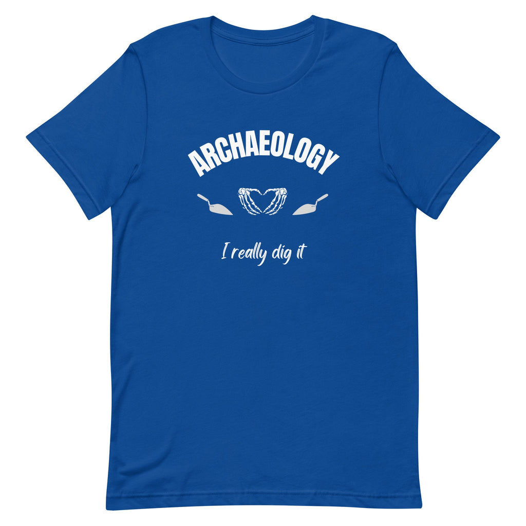 Archaeology T-Shirt: "I Dig It" Unisex Tee gift for archeologist
