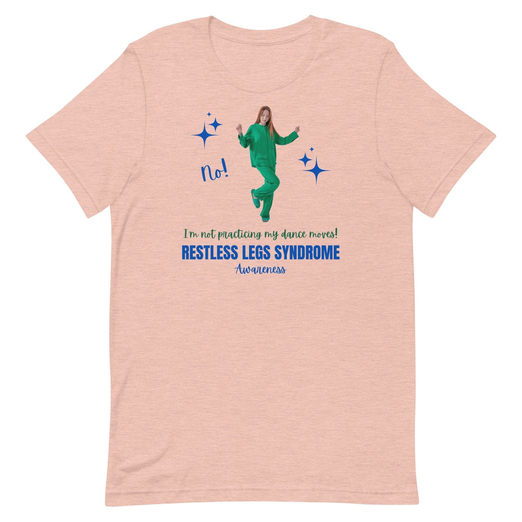 Restless Legs Syndrome Awareness Shirt: Funny RLS Humor Tee