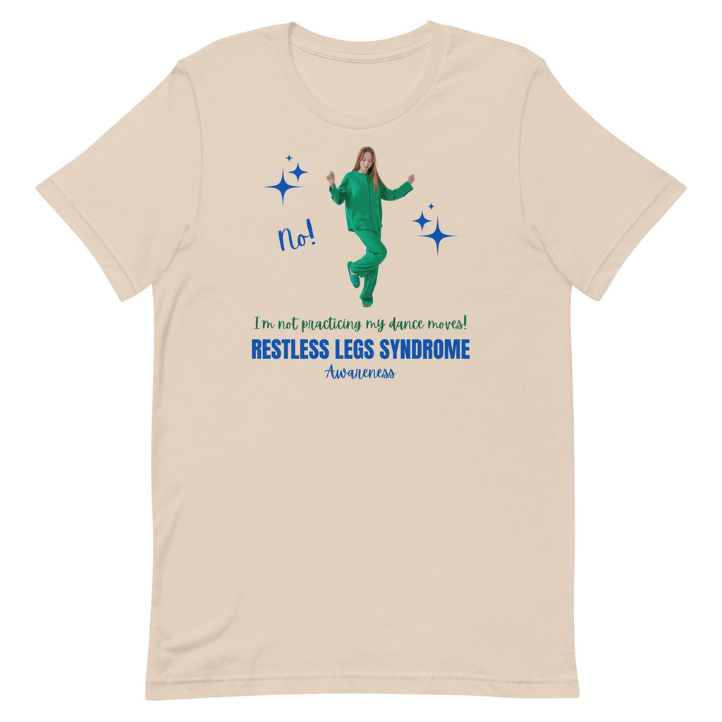 Restless Legs Syndrome Awareness Shirt: Funny RLS Humor Tee