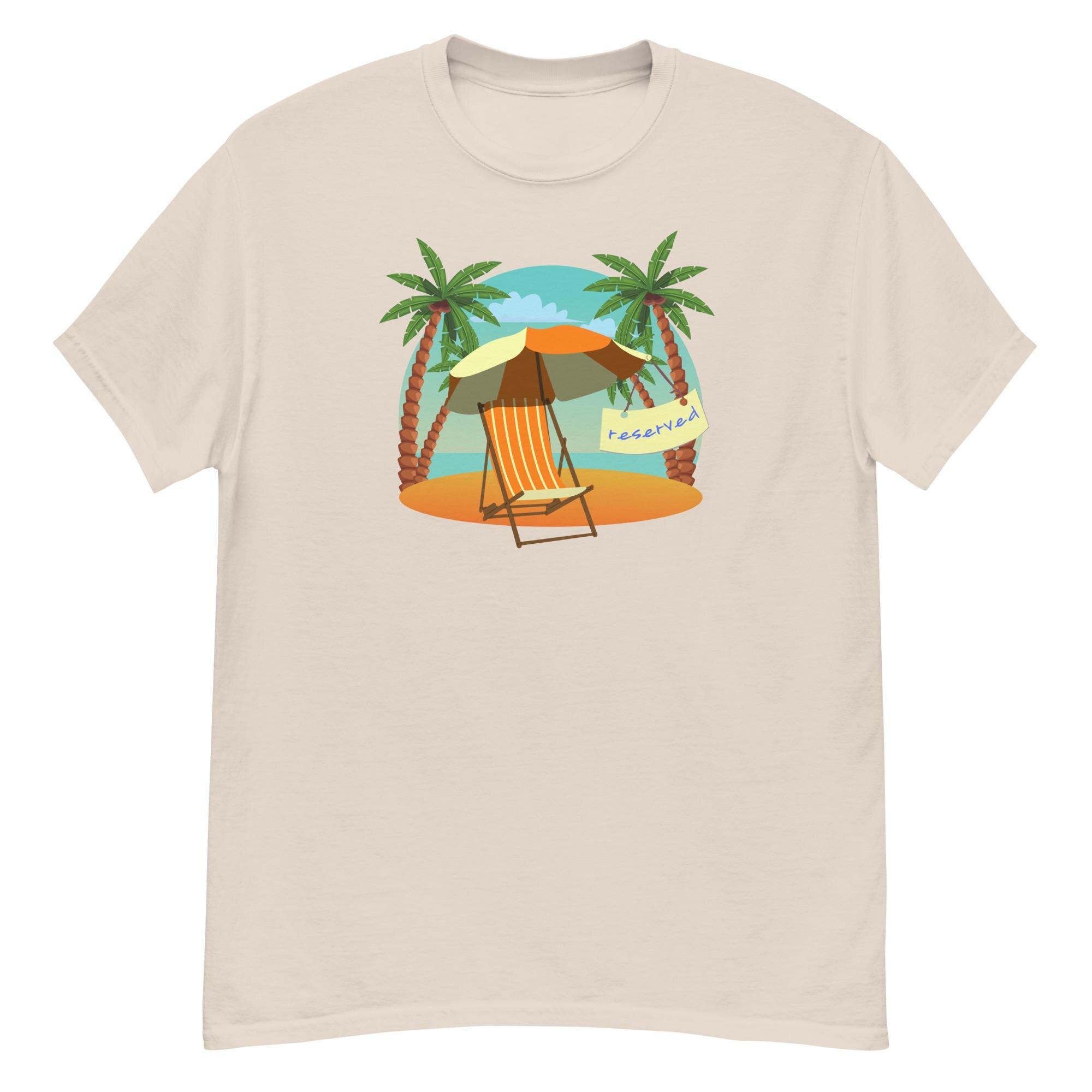 Beach Chair Reserved T-Shirt, Summer Lover Gift