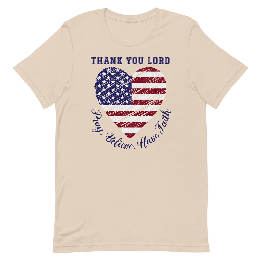 Christian Patriotic Heart Shirt, Pray Believe Have Faith Tee LDS patriotic tee