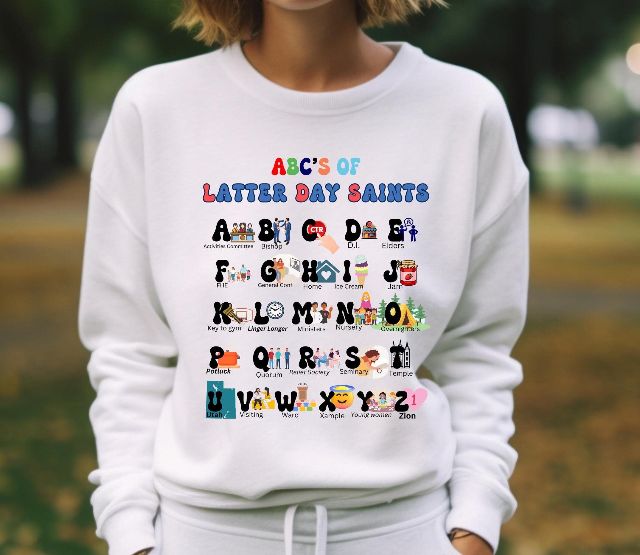 LDS Alphabet Sweatshirt: Latter-Day Saints Gift