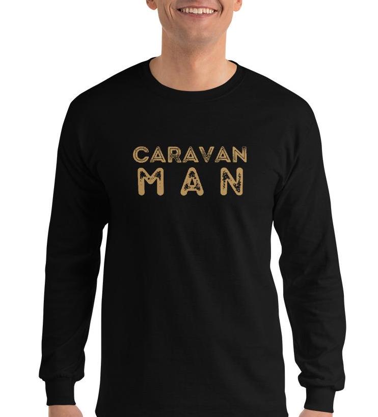 Caravan Man Long Sleeve Shirt: Van Life Nomad Gift