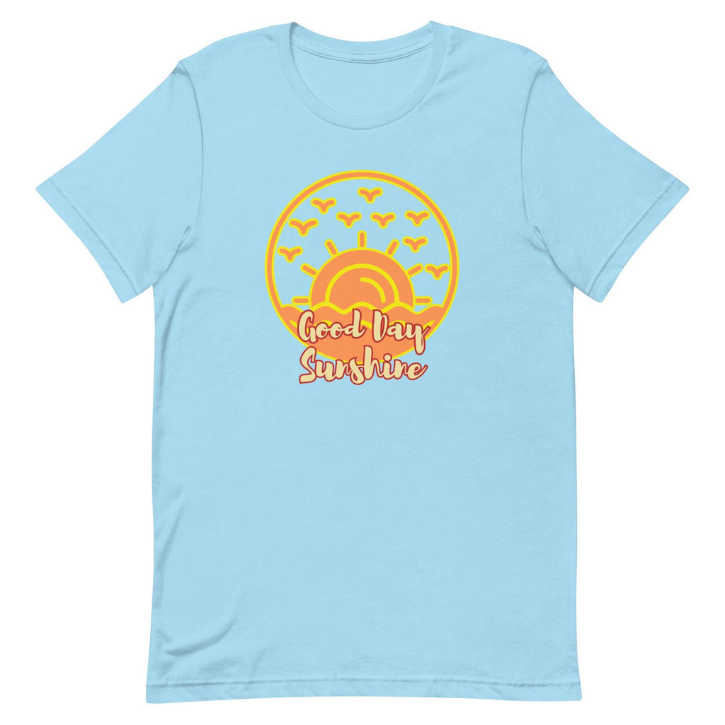 Sunshine Graphic Tee: Good Day Sunshine Unisex T-Shirt