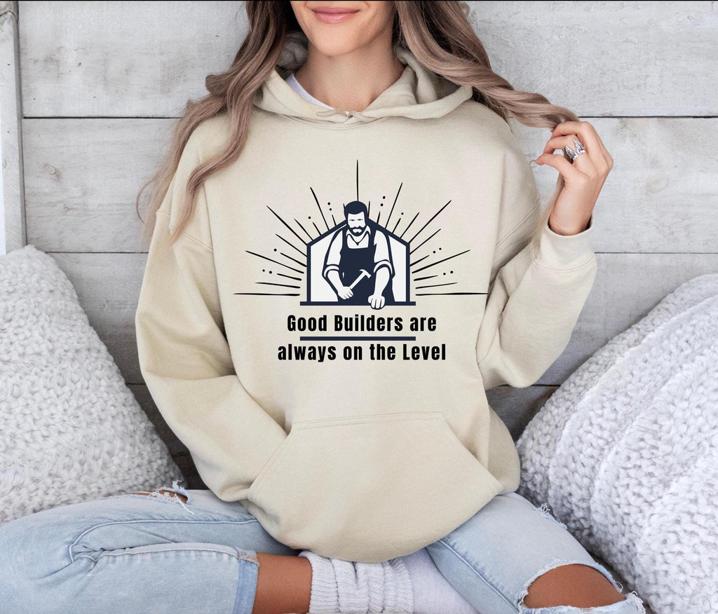 Carpenter Hoodie wood worker hoodie: Good Builder Unisex Hoodie Carpenter Gift