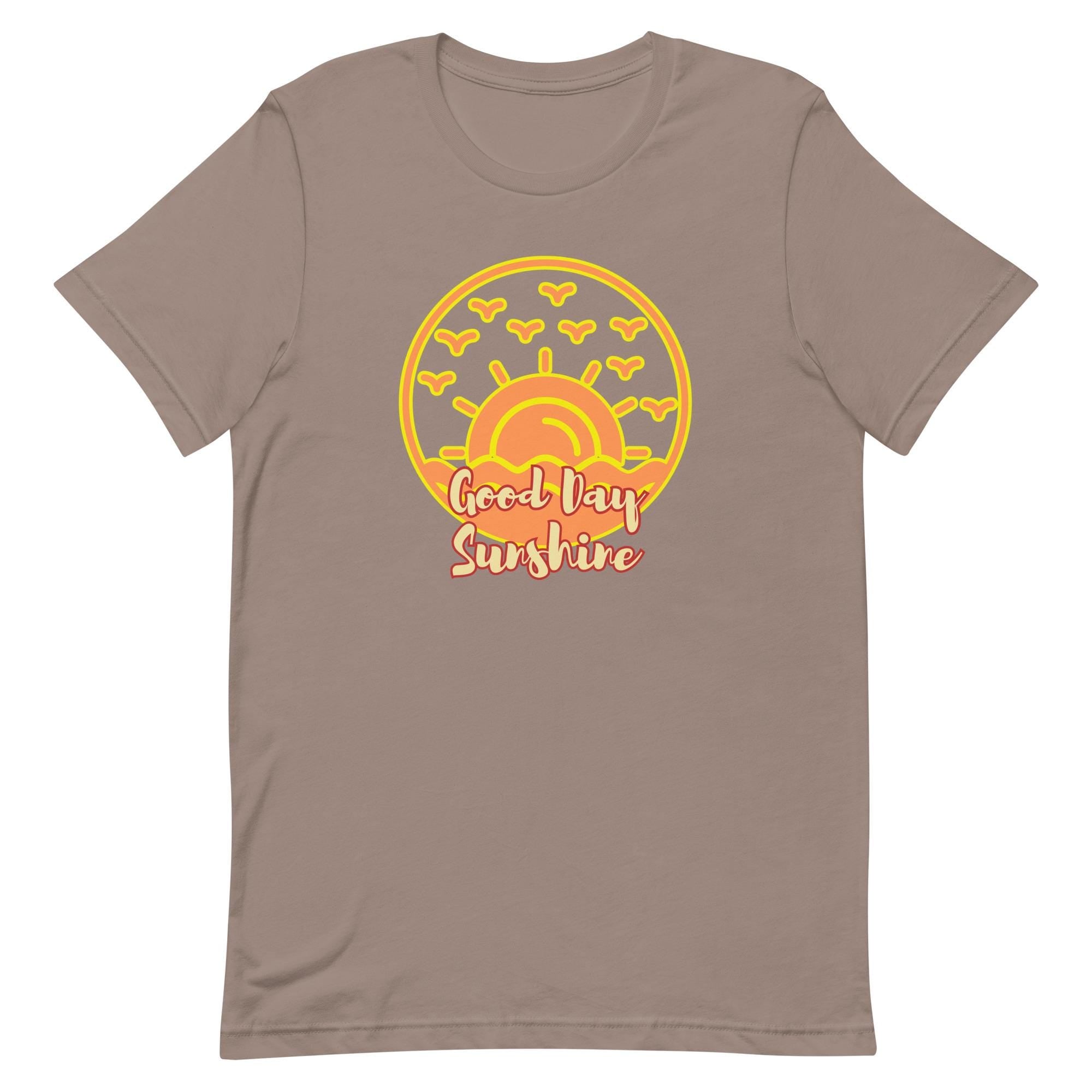 Sunshine Graphic Tee: Good Day Sunshine Unisex T-Shirt