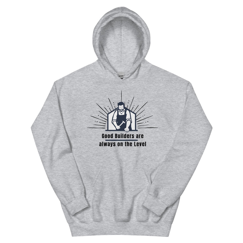 Carpenter Hoodie wood worker hoodie: Good Builder Unisex Hoodie Carpenter Gift