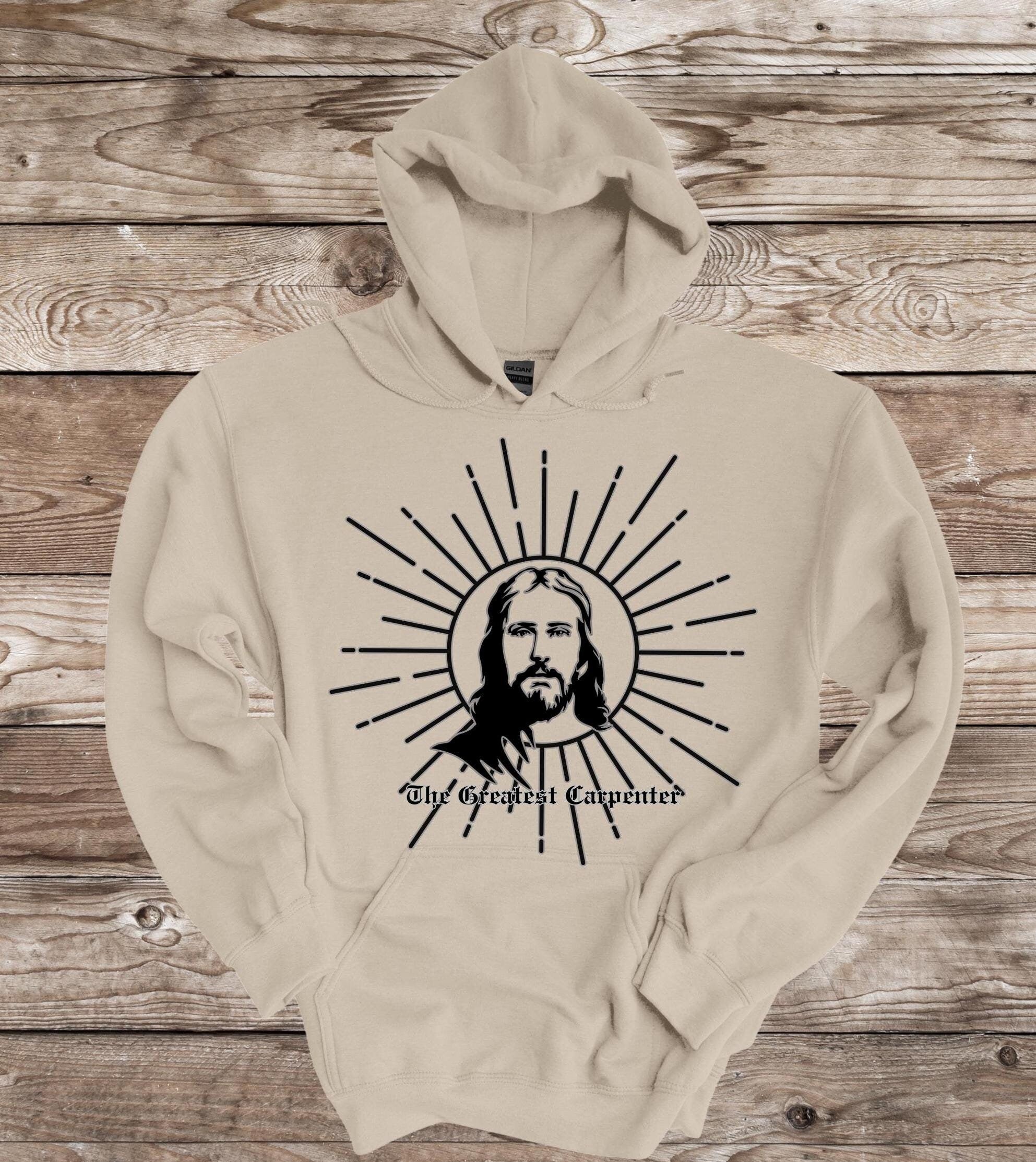 Carpenter Jesus Graphic Hoodie: Christian Builder Gift