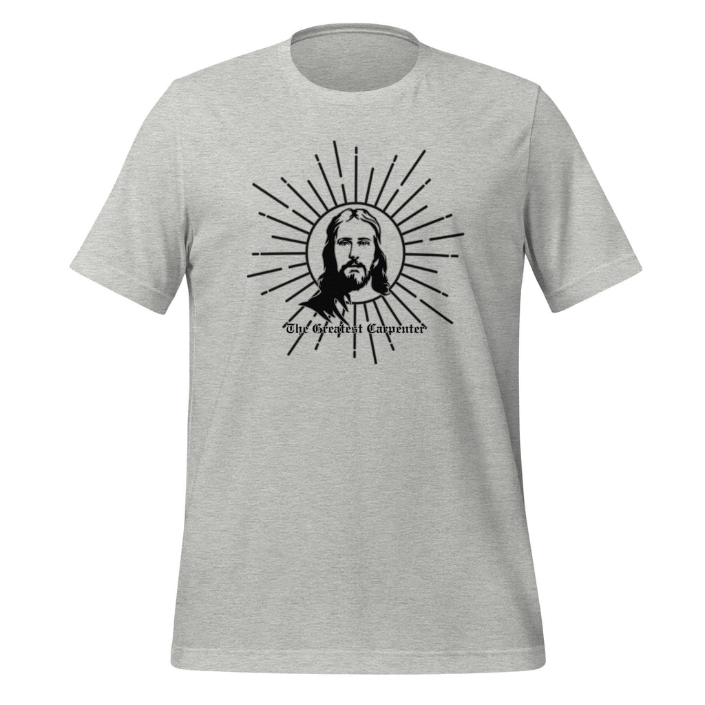 Carpenter Jesus T-shirt: Christian Builder Gift