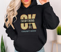 Christian Hoodie LDS sweater Everything will be OK hoodie Trust God Unisex pullover
