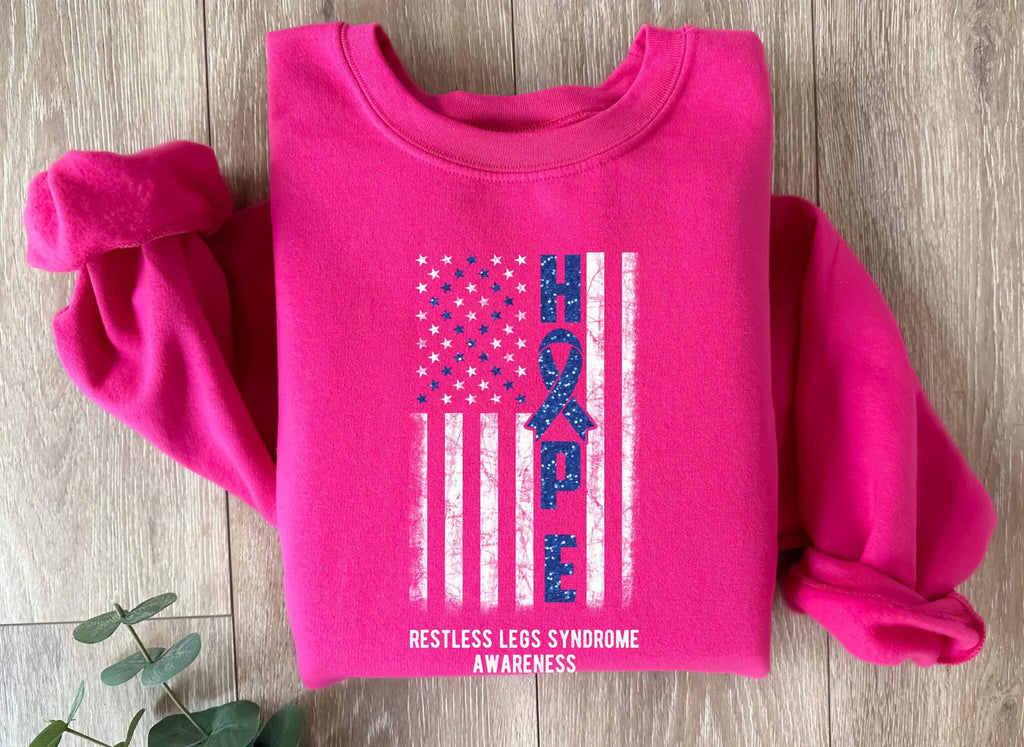 Restless Legs Syndrome Awareness Sweatshirt: Unisex RLS Pullover