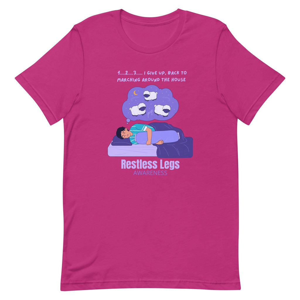 Funny Restless Legs Awareness T-Shirt: Unisex RLS Sufferer Gift