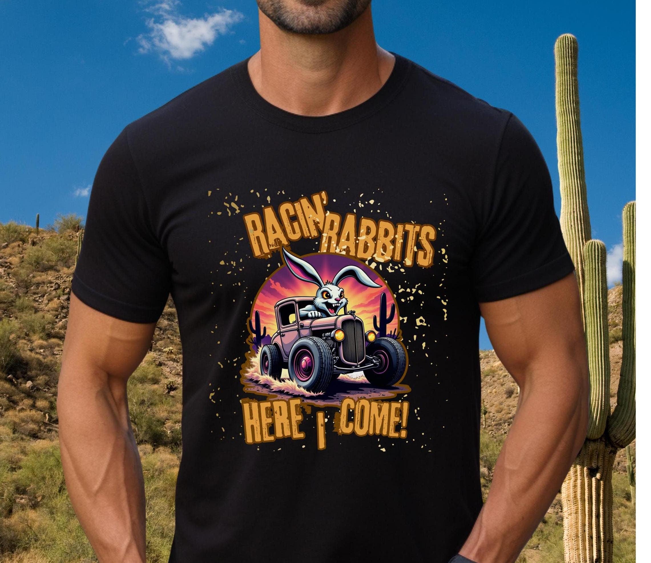 Racin' Rabbits Hot Rod Shirt - Desert Racing Arizona gift for hot rod racer hot rod builder gift