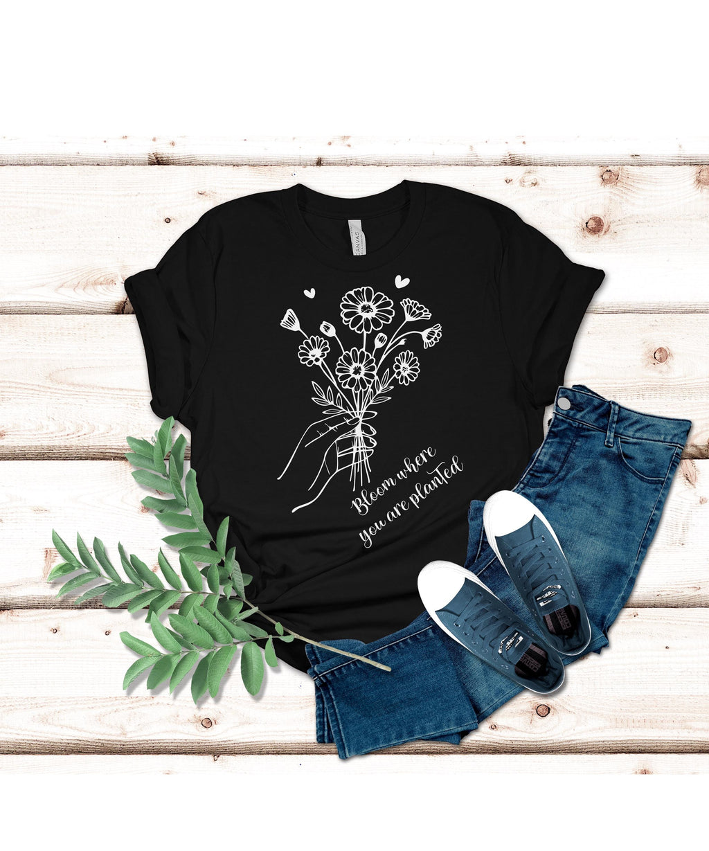 Wildflower Bouquet T-Shirt: Bloom Where You Are Planted