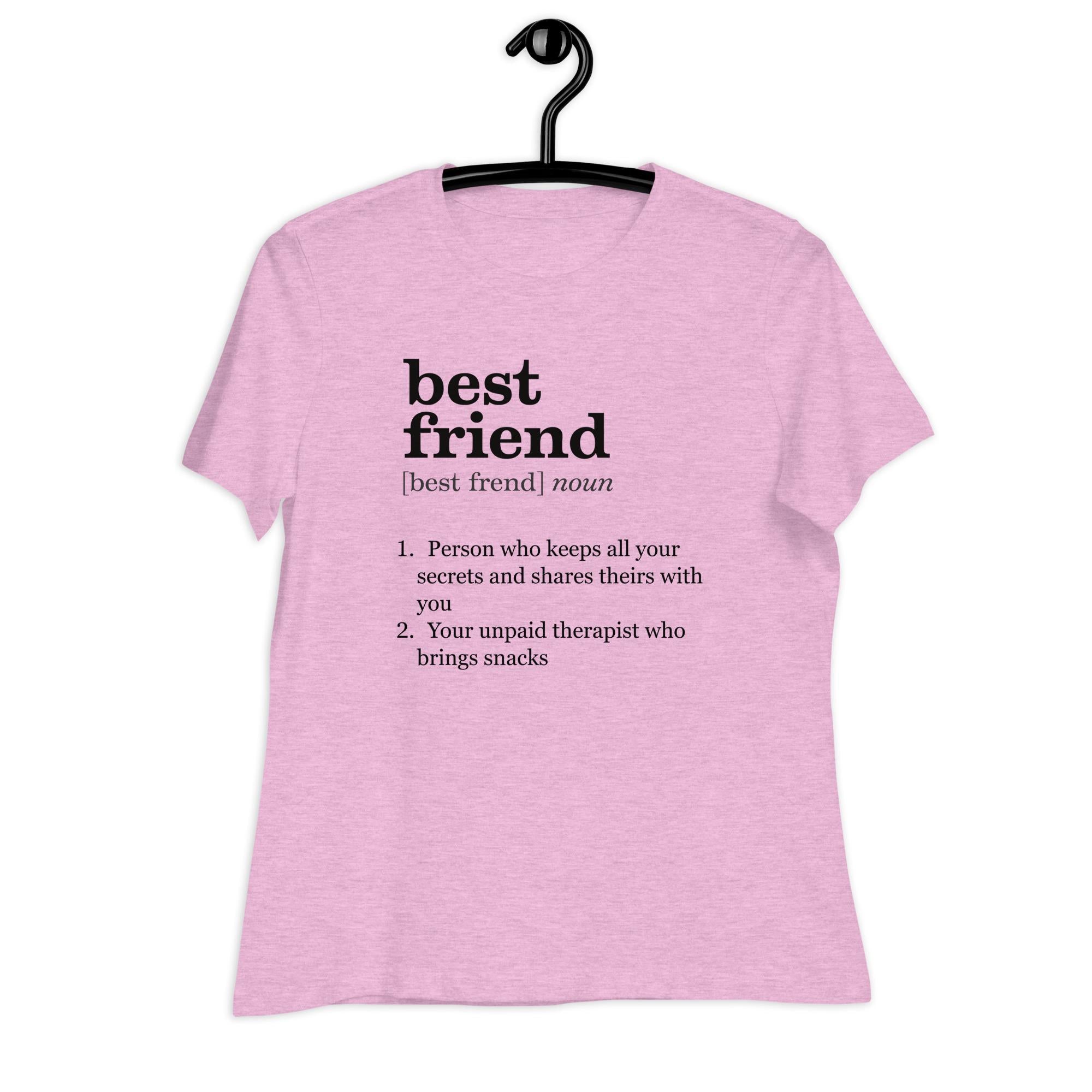 Best Friend Shirt, Funny best friend t-shirt, Gift for best friend, BFF shirts Women's Bella Canvas Relaxed T-Shirt Best friends tee