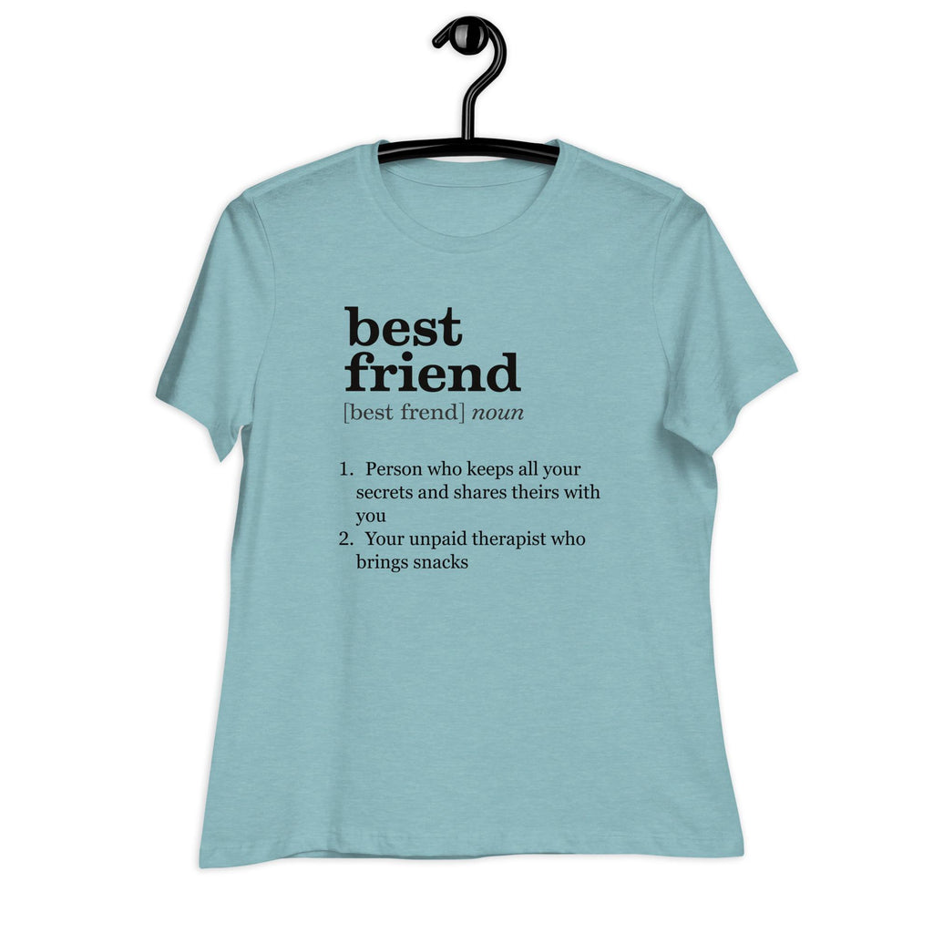 Best Friend Shirt, Funny best friend t-shirt, Gift for best friend, BFF shirts Women's Bella Canvas Relaxed T-Shirt Best friends tee
