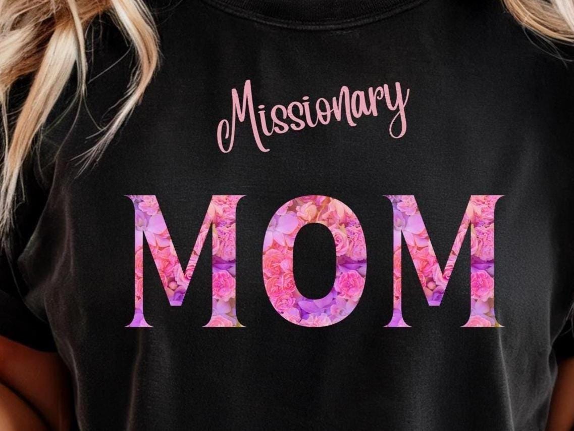 LDS Shirts Custom Missionary Mom shirt Comfort Colors Mom t-shirt Personalized gift for Mother of missionary LDS Mom tees