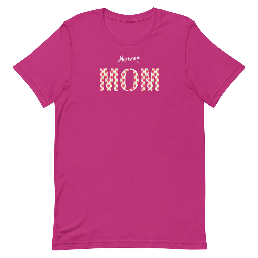 LDS shirts Missionary Mom, Missionary Mama, Missionary Nana Strawberry letters gift for LDS mother Unisex t-shirt