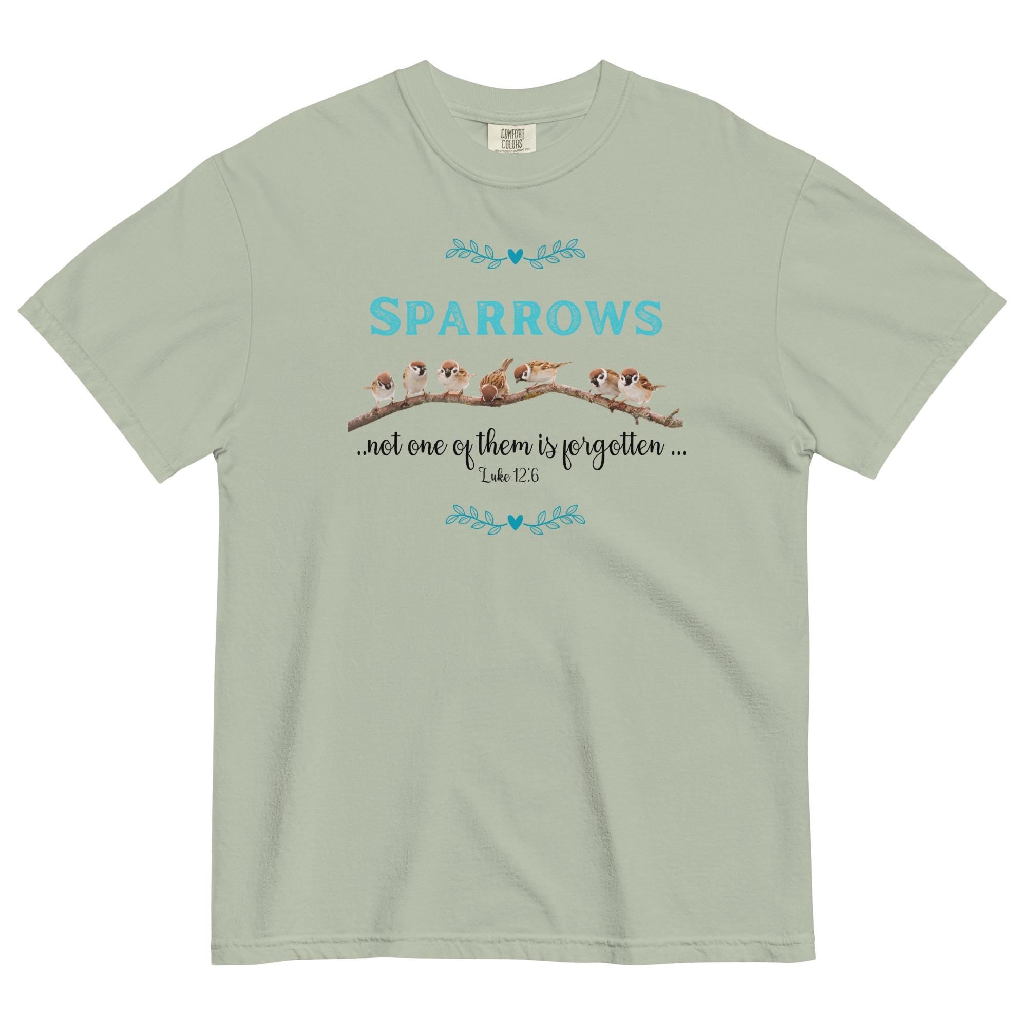 Sparrows Christian T-shirt:  Bible Verse shirt Comfort Colors tees LDS shirts