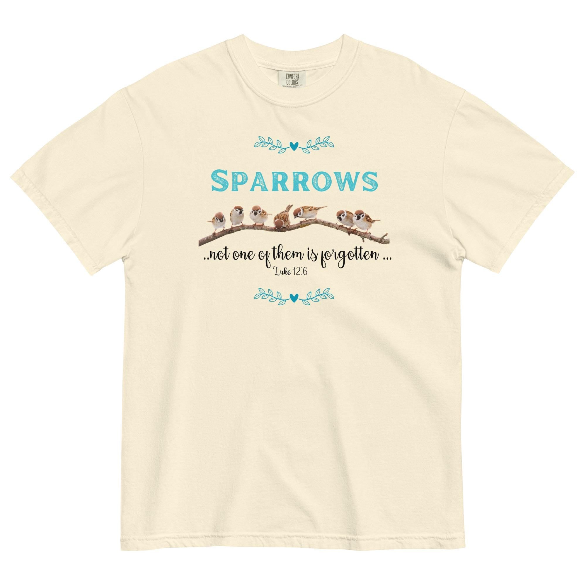 Sparrows Christian T-shirt:  Bible Verse shirt Comfort Colors tees LDS shirts