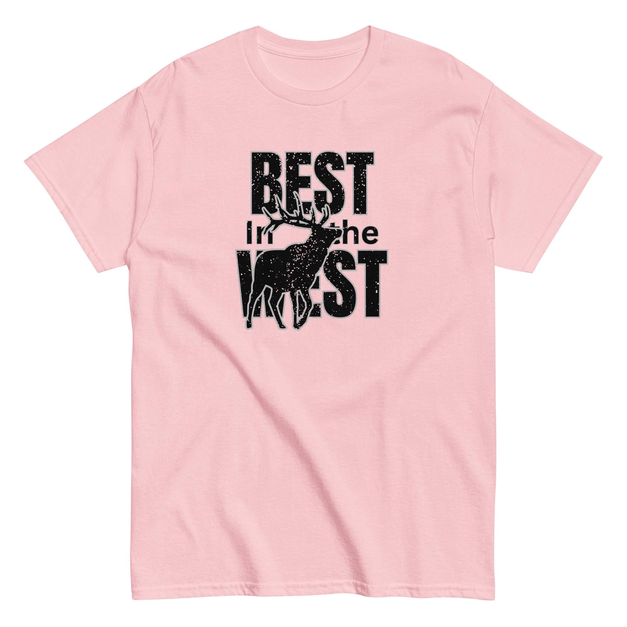 Elk T-shirt: Big Game Hunter Gift, Western Elk tee Best in the West shirt
