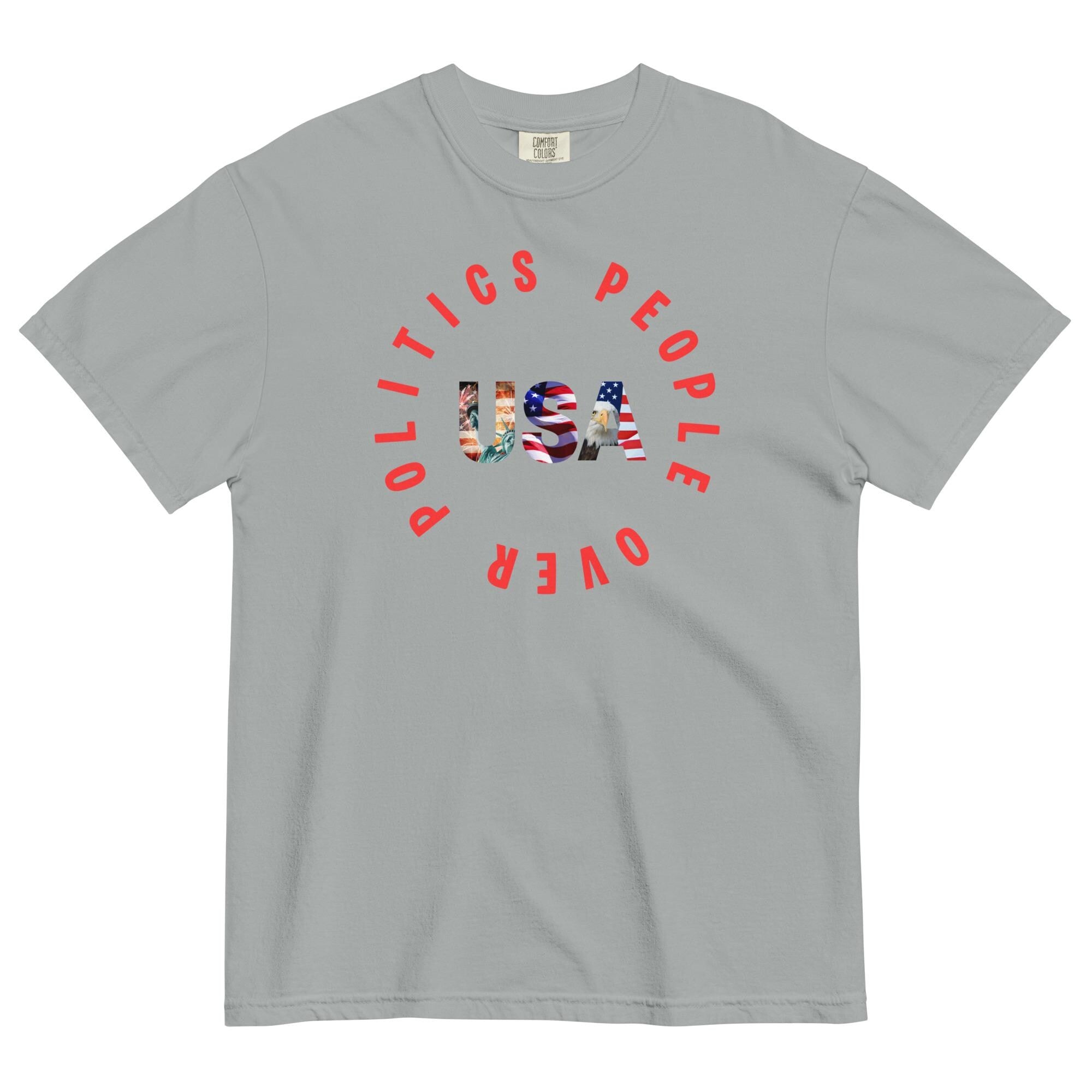 People Over Politics T-Shirt, Comfort Colors Garment-Dyed Tee
