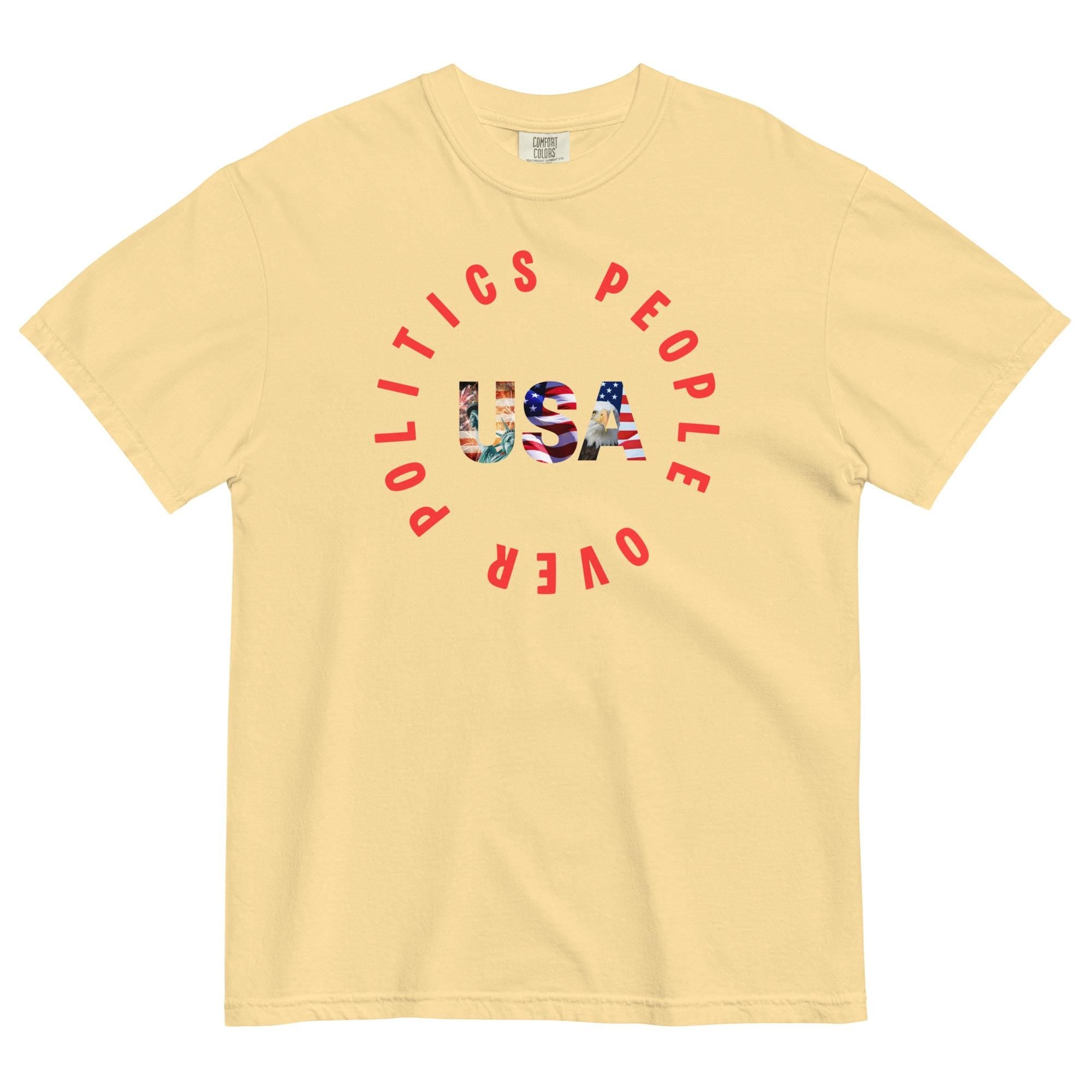 People Over Politics T-Shirt, Comfort Colors Garment-Dyed Tee
